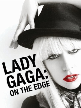 Lady Gaga：人在边缘